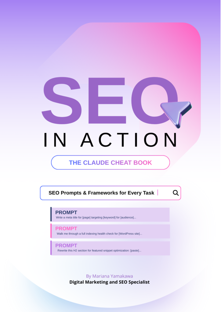 SEO in Action - THE CLAUDE Prompts cheat book